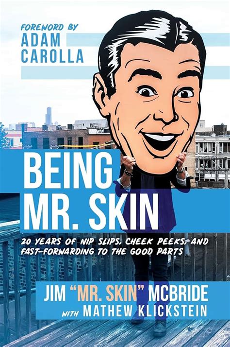 Being Mr. Skin: 20 Years of Nip Slips, Cheek Peeks, and Fast。